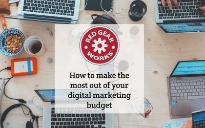 How to make the most out of your digital marketing budget