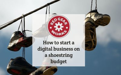 How to start a digital business on a shoestring budget