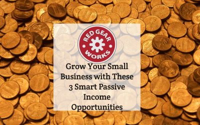 Grow Your Small Business with These 3 Smart Passive Income Opportunities
