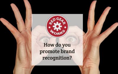 How Do You Promote Brand Recognition?