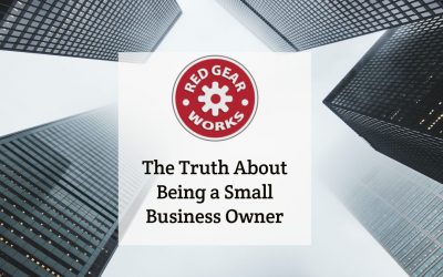 The Truth About Being a Small Business Owner