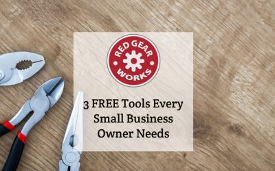 3 Free Tools Every Small Business Owner Needs